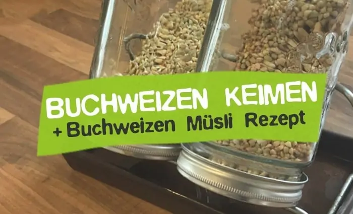 Sprout buckwheat - buckwheat muesli recipe