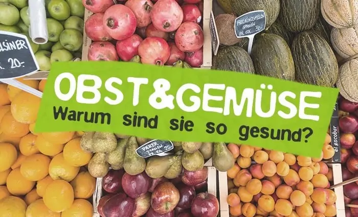 Fruits and vegetables are healthy - Why?