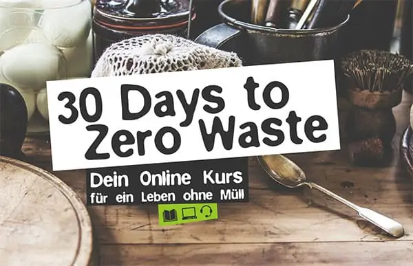 30 Days To Zero Waste