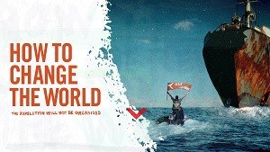 How to change the world - Dokumentation über Nachhaltigkeit