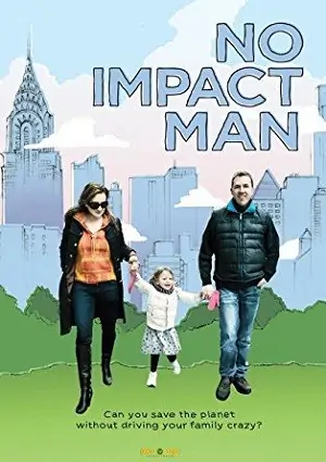 No Impact Man - documentary about sustainability
