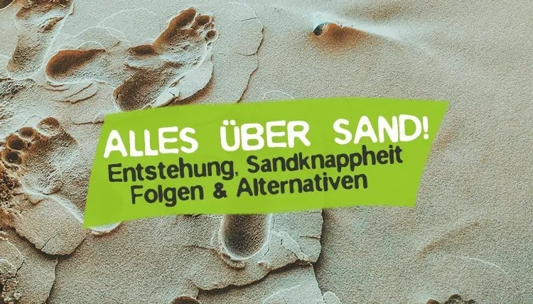 Sand Problem Sandknappheit zu wenig Sand