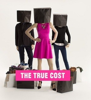 The true cost - Dokus Nachhaltigkeit