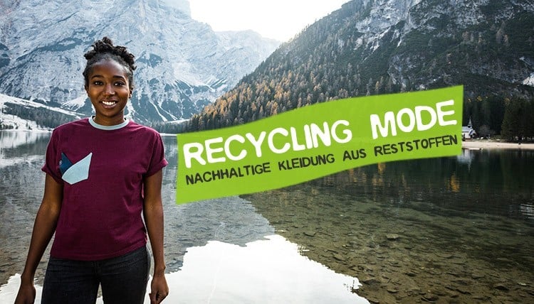 Recycling Mode aus Reststoffen