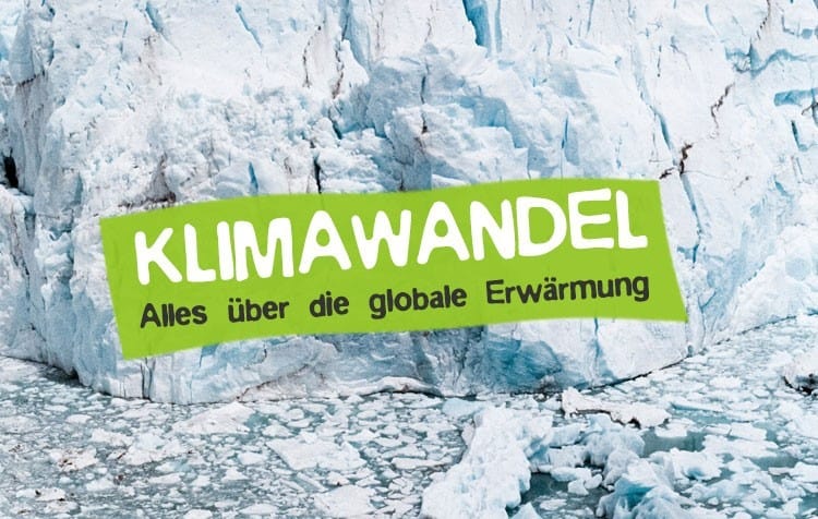 Klimawandel und globale Erwärmung