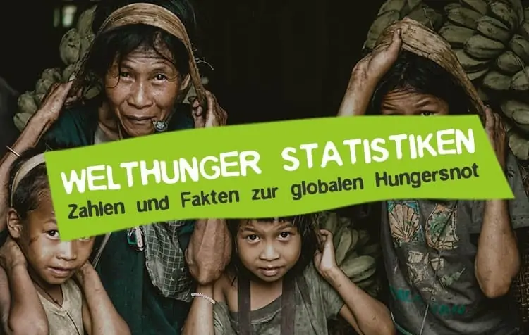 Hunger Statistiken Zahlen Fakten Welthunger