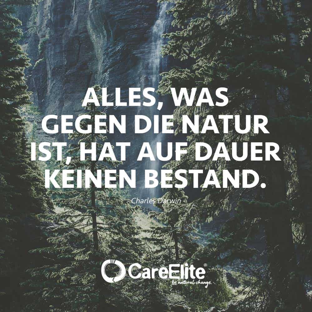 "Anything that is against nature will not last in the long run." (Quote from Charles Darwin)