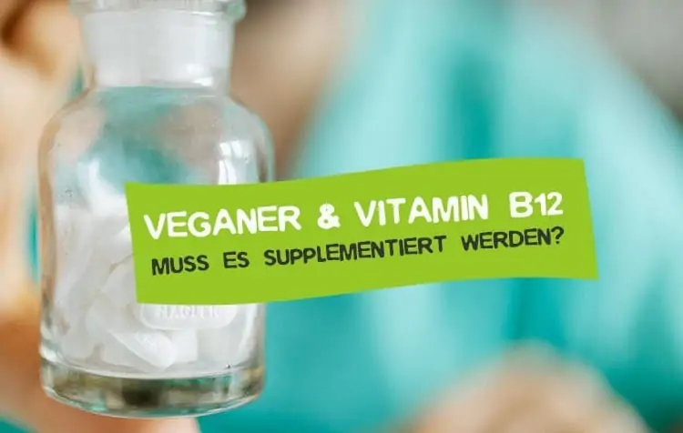Veganer Vitamin B12 supplementieren