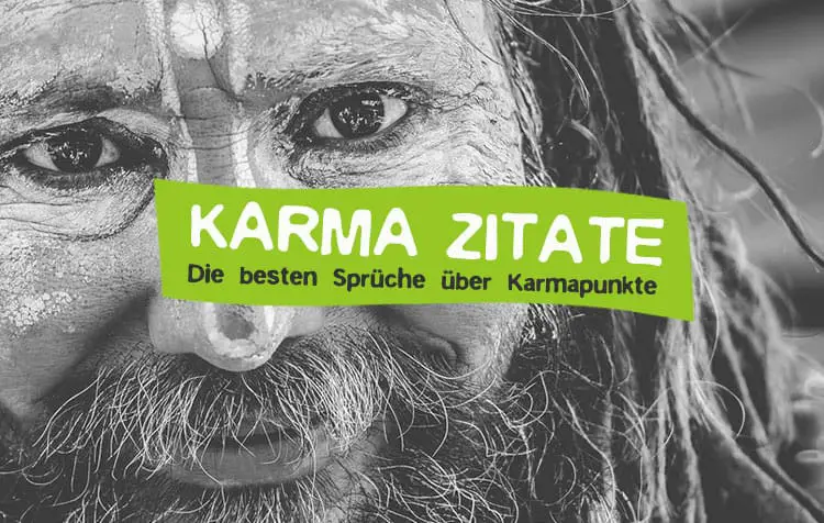 Karma Zitate - 40 Sprüche übers eigene Schicksal • CareElite.