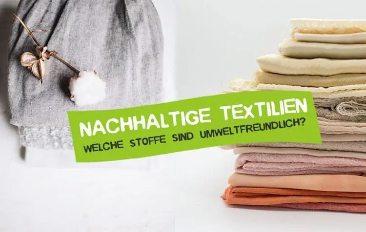 Sustainable textiles from eco-friendly fabrics