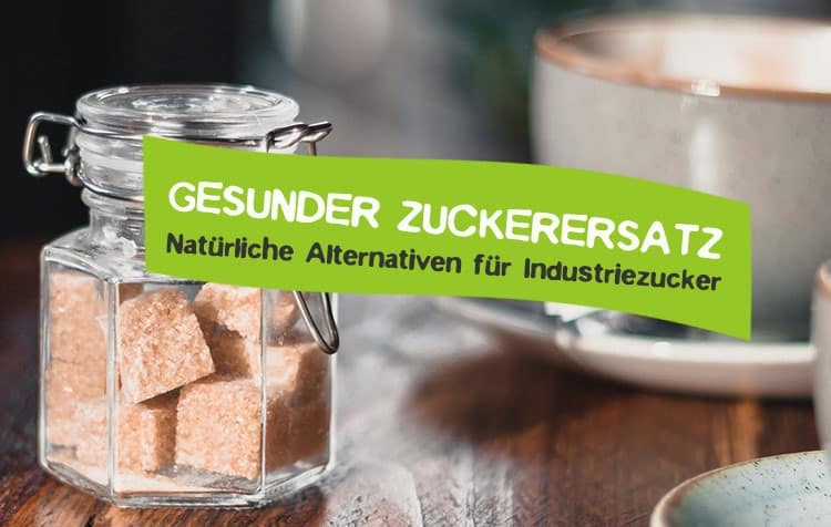 Natürliche Alternative für Zucker