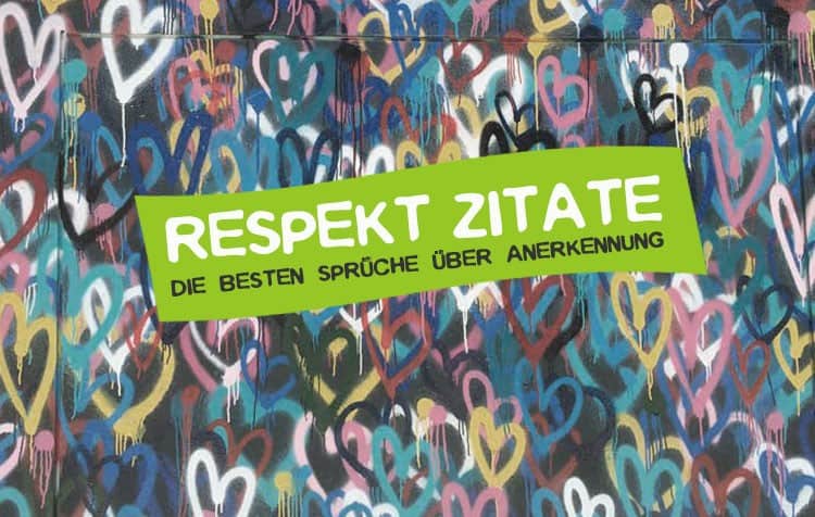 Respekt Zitate und Sprüche