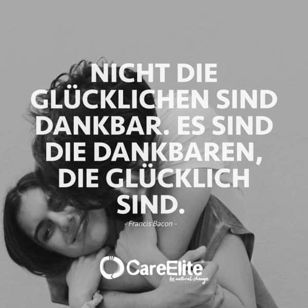 Dankbarkeit Zitate: 59 Sprüche über den Dank • CareElite