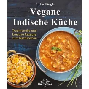 Vegane indische Küche - Buch von Richa Hingle