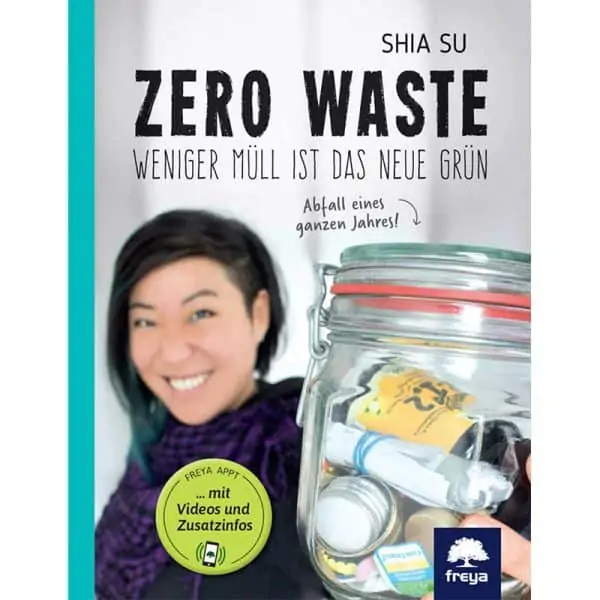 Zero Waste - Weniger Müll ist das neue Grün