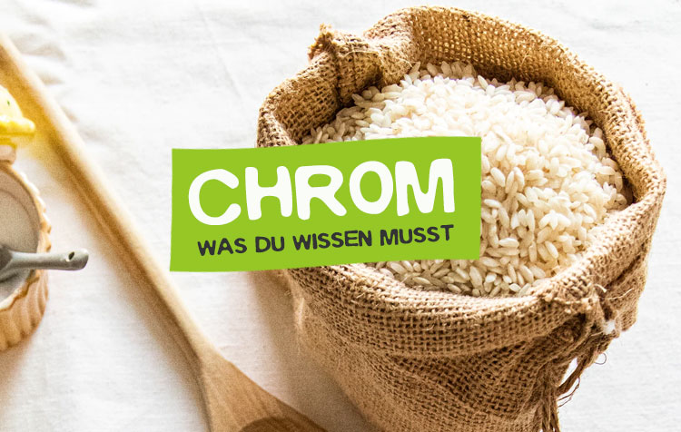 Chrom - Alles über das Spurenelement