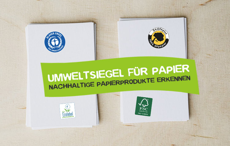 Umweltsiegel für Papier