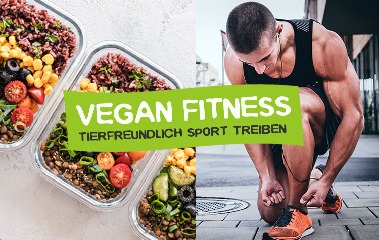 Vegan Fitness – Tierfreundlich Sport treiben
