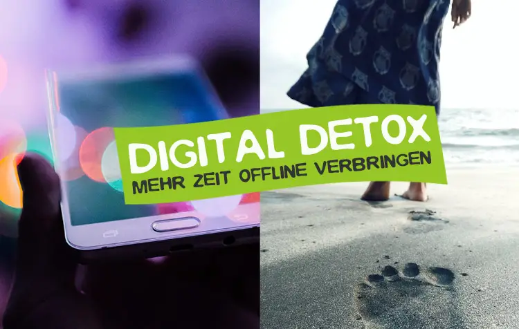 Digital Detox Tipps