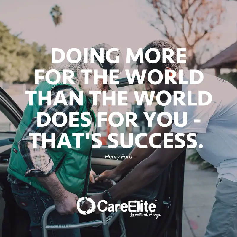 "Doing more for the world than the world does for you - that's success." (Quote from Henry Ford)