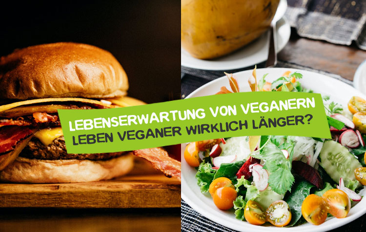 Lebenserwartung bei veganer Ernährung – Leben Veganer länger?