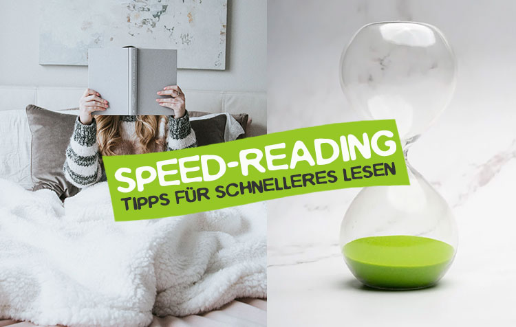Speed-Reading – Tipps für schnelleres Lesen von Büchern