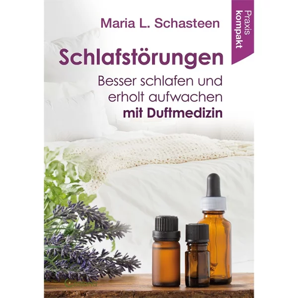 Sleep disorders book - Sleep better and wake up refreshed with fragrance medicine