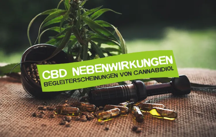 Nebenwirkungen von CBD im Überblick