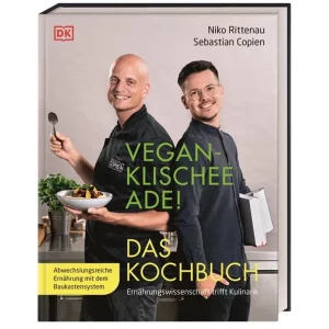 Goodbye vegan cliché! The cookbook by Niko Rittenau