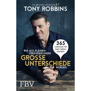 Wie aus kleinen Veränderungen große Unterschiede werden – Buch von Tony Robbins