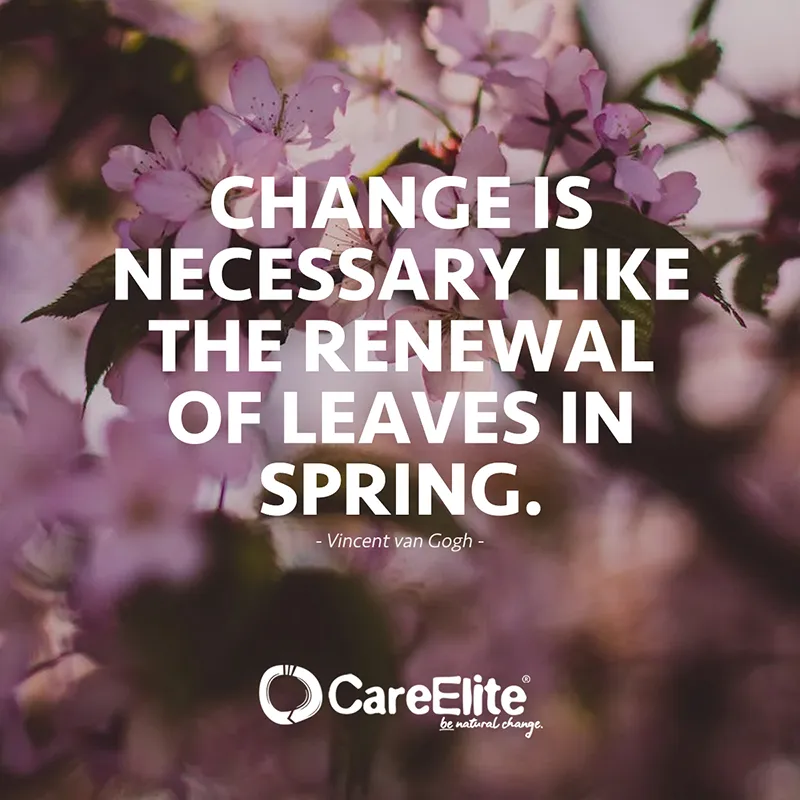 Change is necessary like the renewal of leaves in spring. (Vincent van Gogh Quote)