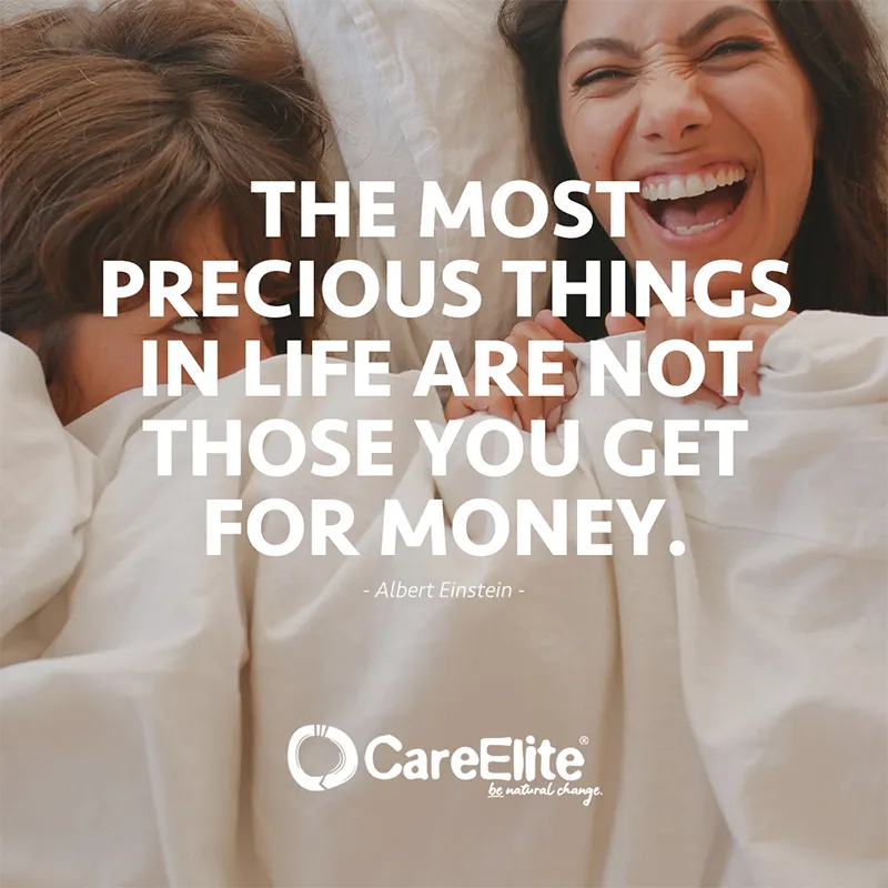 "The most precious things in life are not those you get for money." (Quote from Albert Einstein)