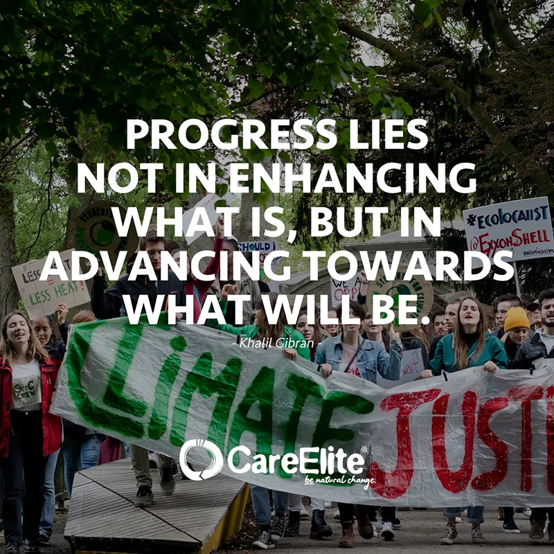 "Progress lies not in enhancing what is, but in advancing towards what will be." (Quote from Khalil Gibran)