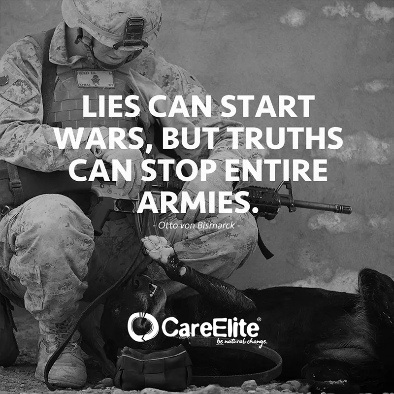 "Lies can start wars, but truths can stop entire armies." (Otto von Bismarck)