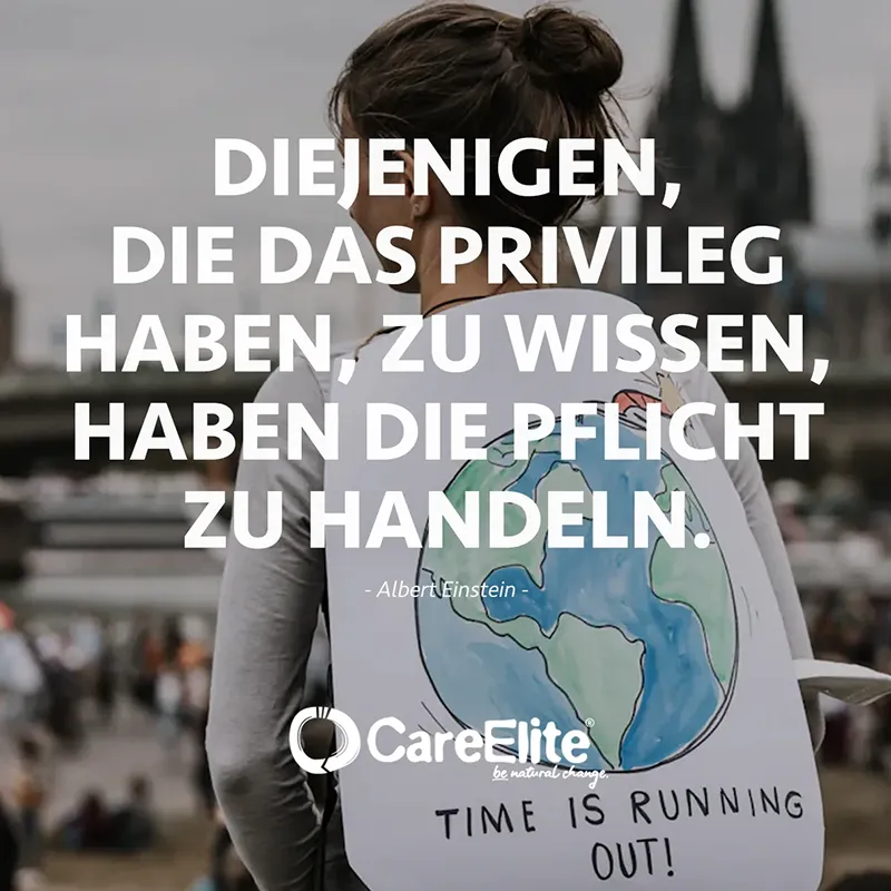 "Diejenigen, die das Privileg haben, zu wissen, haben die Pflicht zu handeln." (Zitat von Albert Einstein)